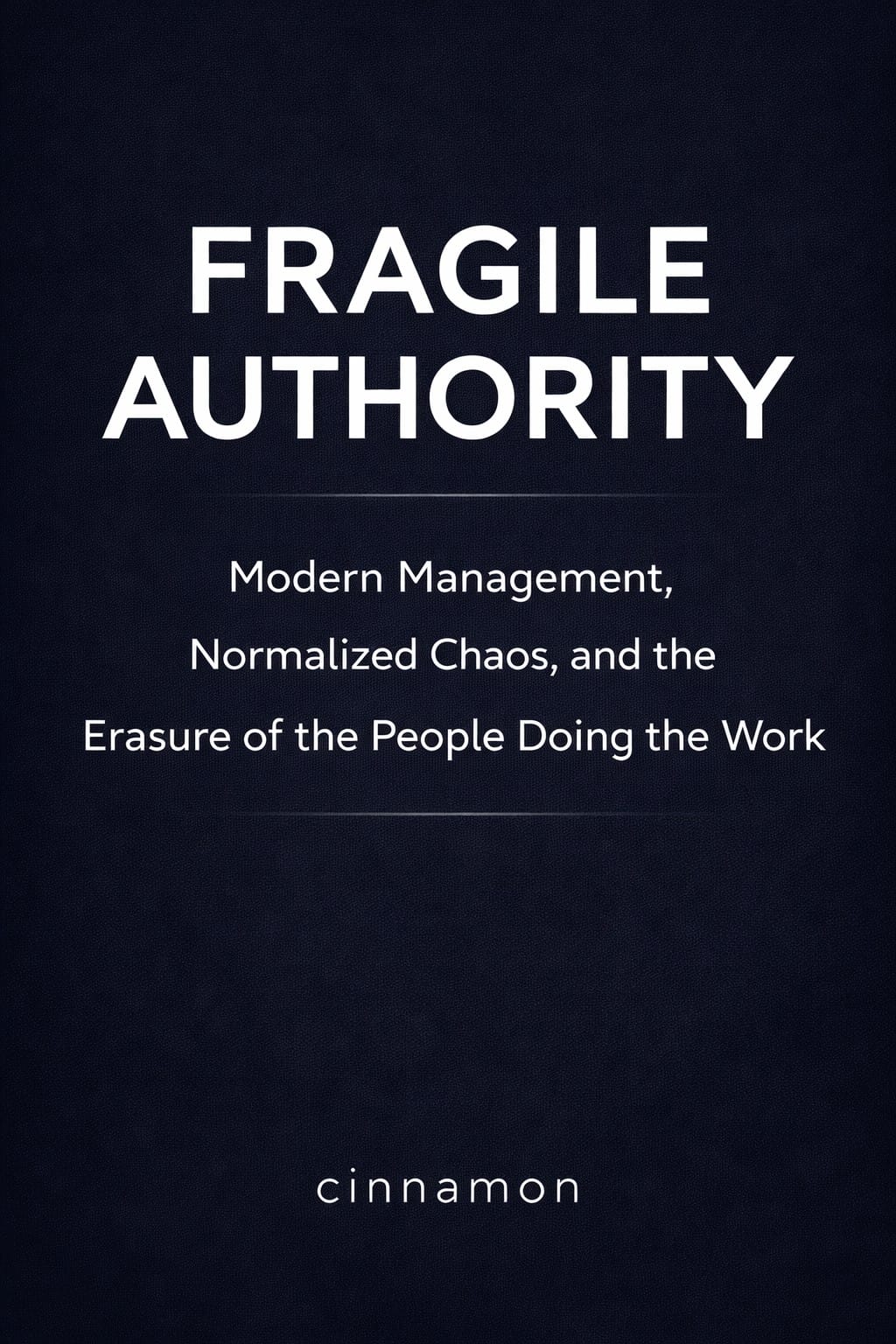 Fragile Authority