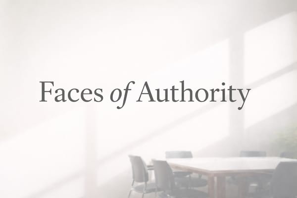 Faces of Authority
